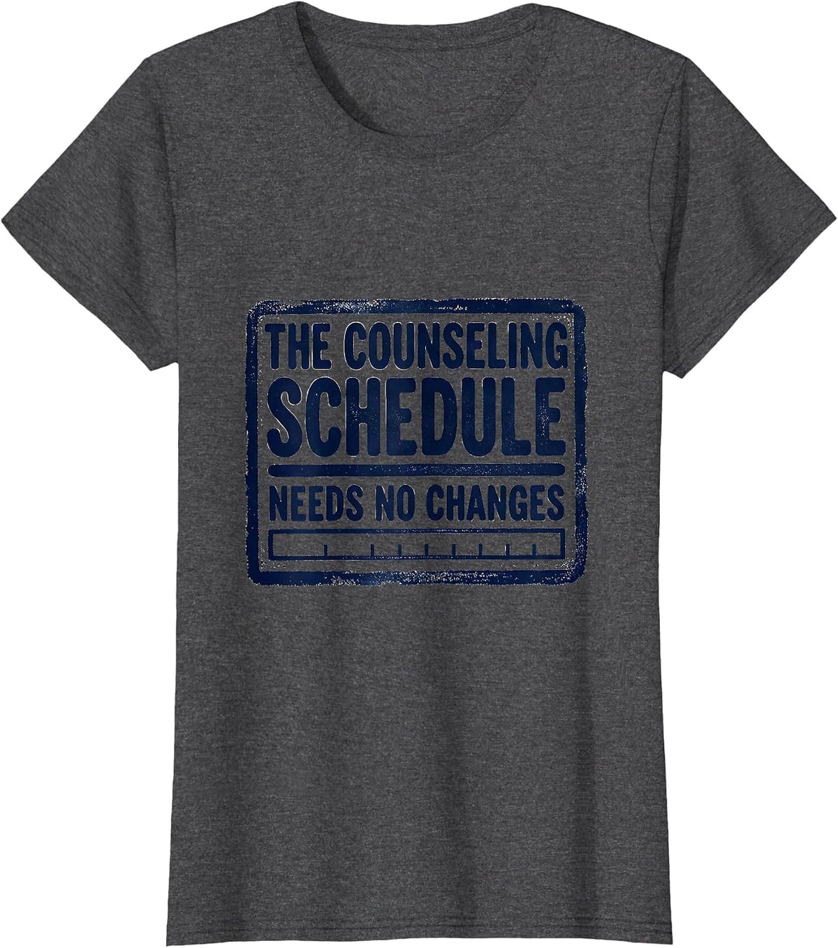 Women's The Counseling Schedule Needs No Changes Groovy T-Shirt - Dark Heather Grey