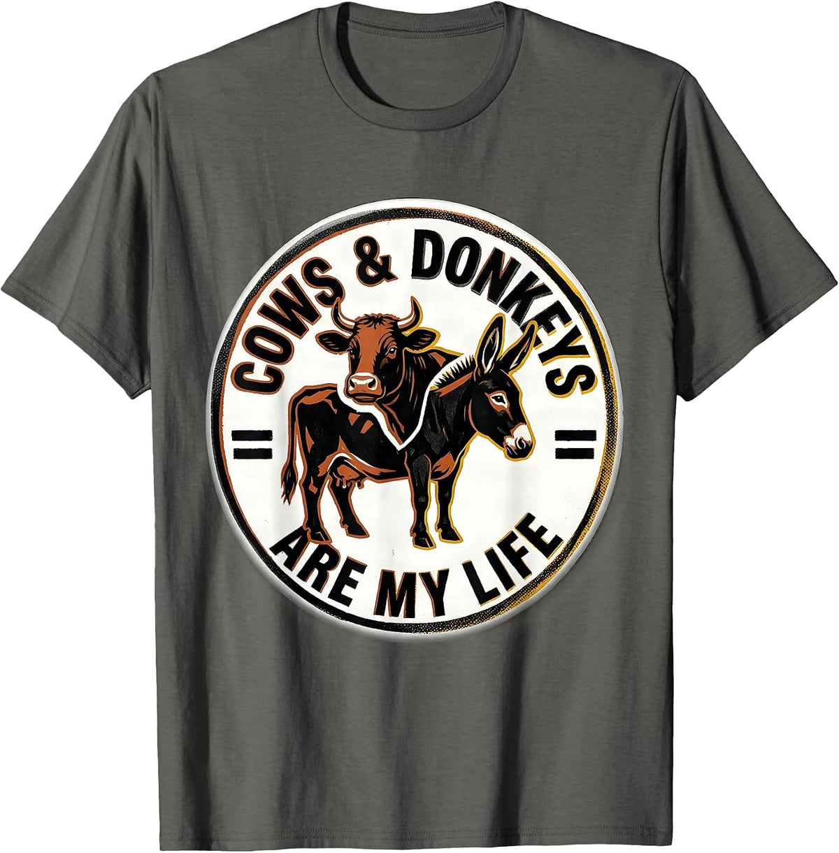 Cows & Donkeys Are My Life Funny Farm Animal Humor T-Shirt - Asphalt Grey