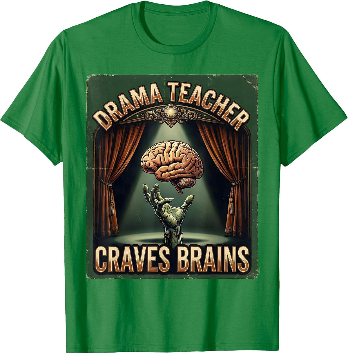 Men's Drama Teacher Craves Brains Vintage Halloween Teacher Zombie T-Shirt - Kelly Green