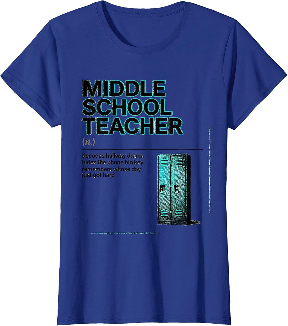 Women's Middle School Teacher Definition Funny Teacher Humor T-Shirt - Royal Blue