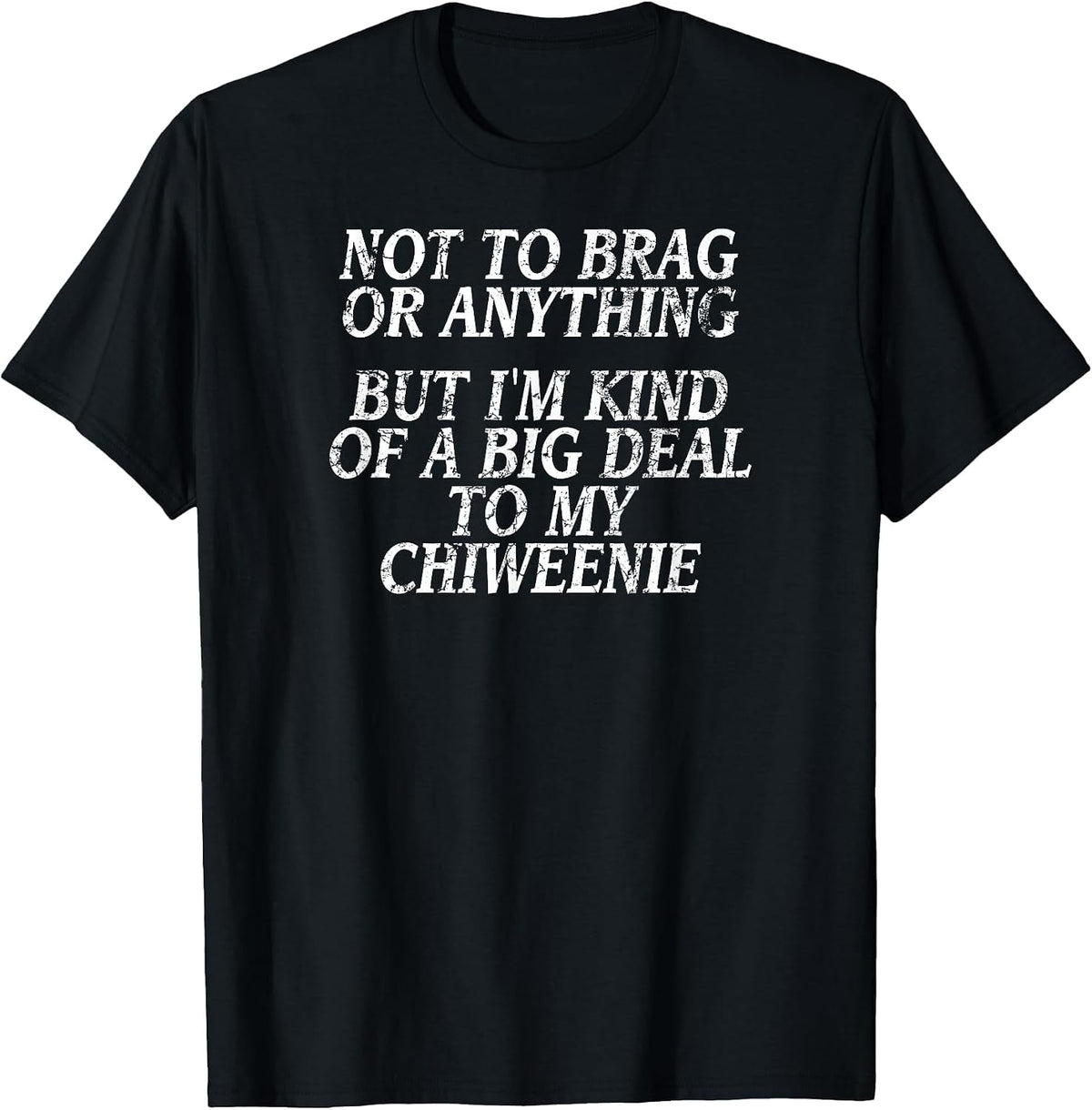 Funny Chiweenie Shirt, Joke Dog Tshirt, Chihuahua Tee T-Shirt - Black