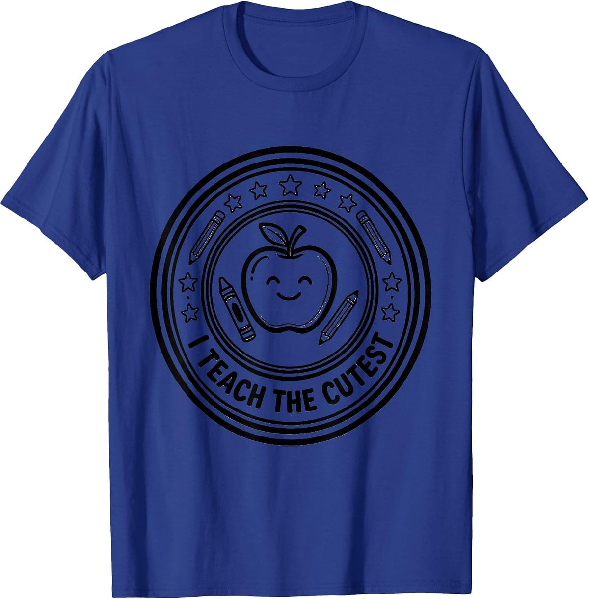 I Teach The Cutest Kindergarten Teacher Design T-Shirt - Royal Blue