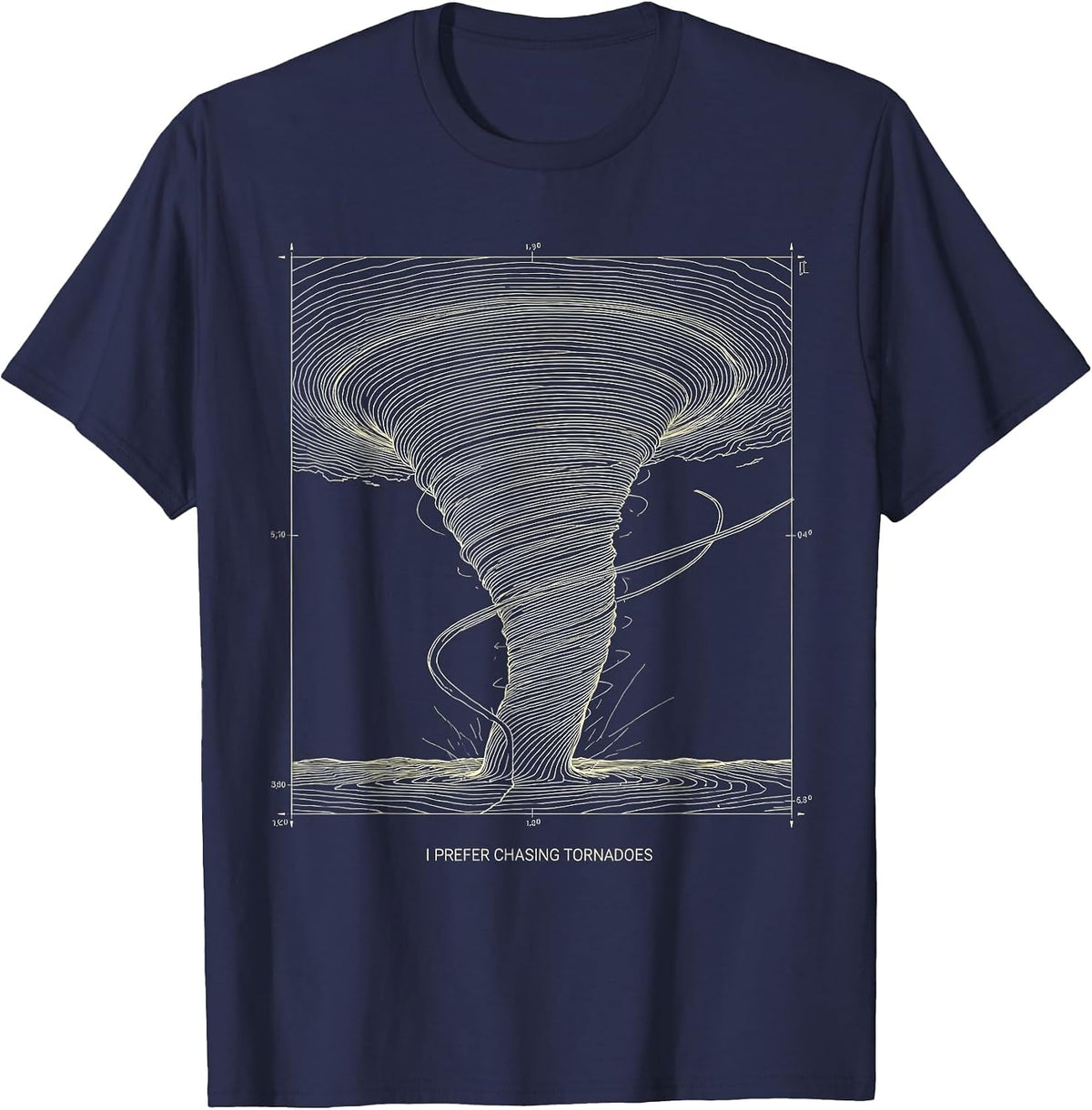 Men's I Prefer Chasing Tornadoes Funny Storm Chaser Weather T-Shirt - Navy Blue
