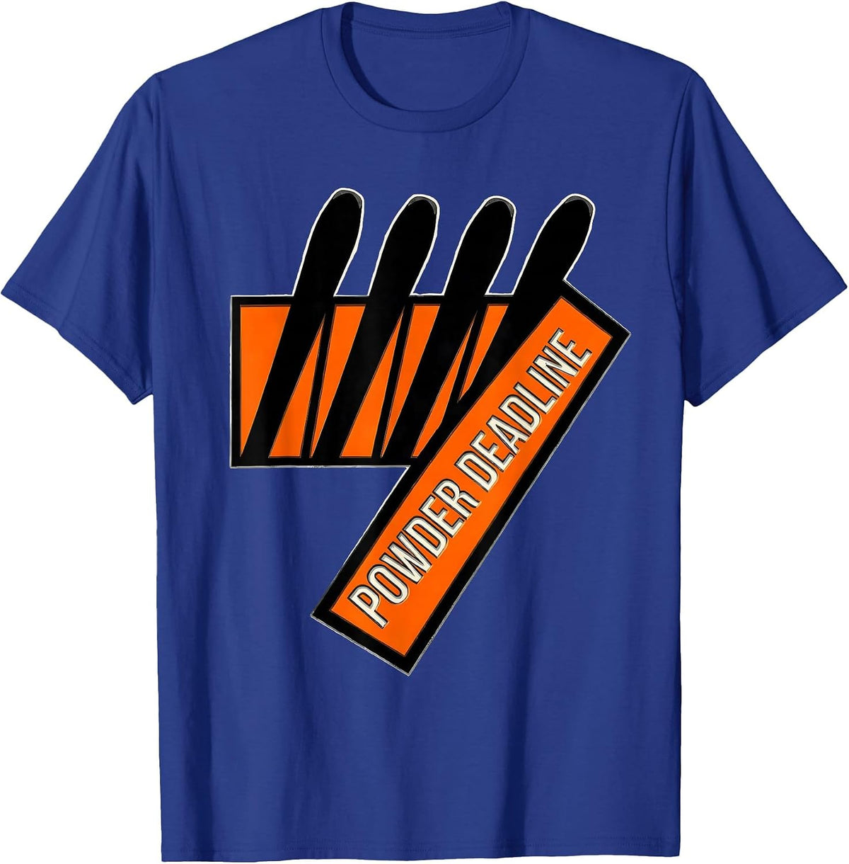 Powder Deadline Stencil Ski Dad Snowboarder Gift T-Shirt - Royal Blue