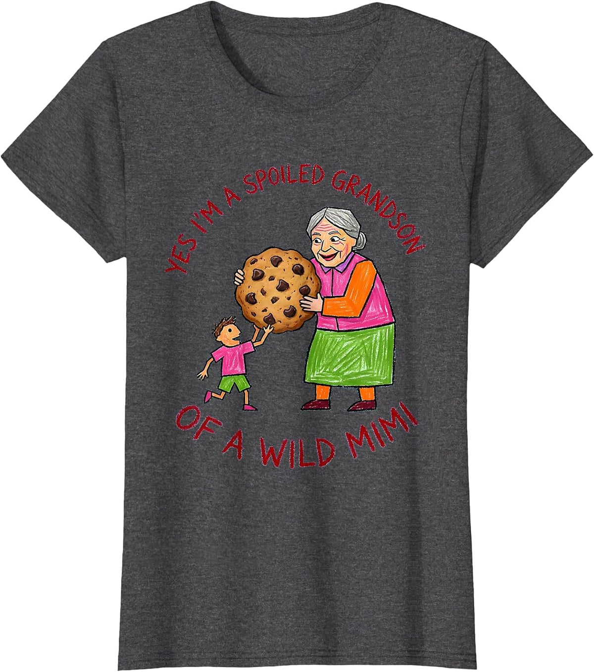 Women's Yes I'm A Spoiled Grandson Of A Wild Mimi Grandson T-Shirt - Dark Heather Grey