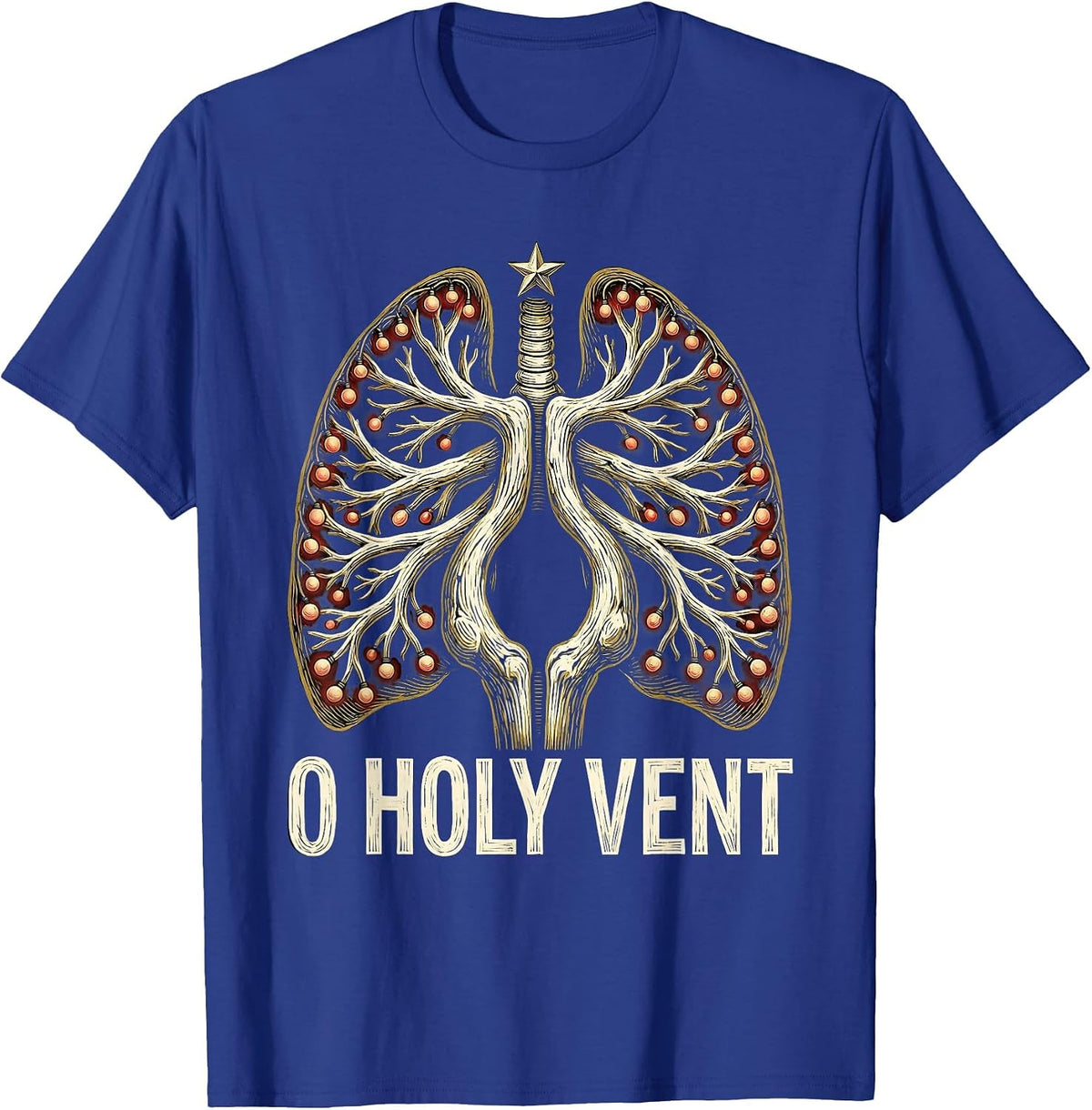 O Holy Vent Funny Respiratory Therapist Christmas T-Shirt - Royal Blue