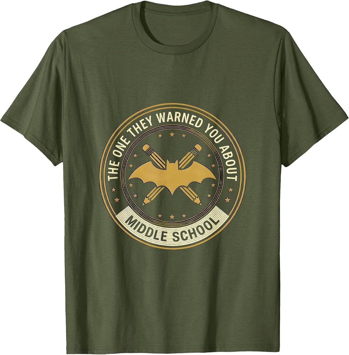 The One They Warned You About Middle School Teacher T-Shirt - Olive Green
