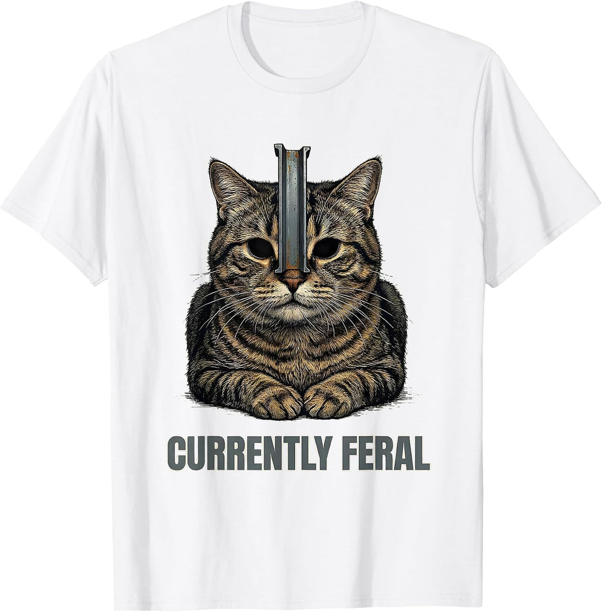 Men's Currently Feral Absurdist Cat Meme Cat Owner Humor T-Shirt - White