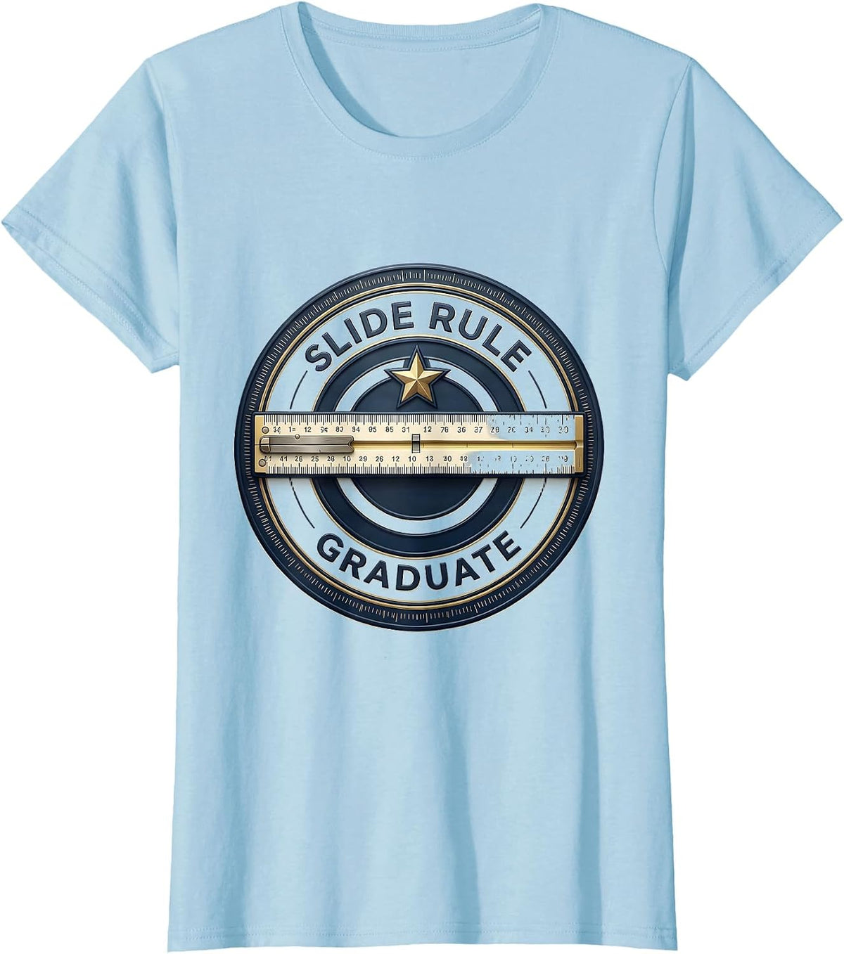 Slide Rule Graduate Classically Trained Retro Math Engineer T-Shirt - Baby Blue