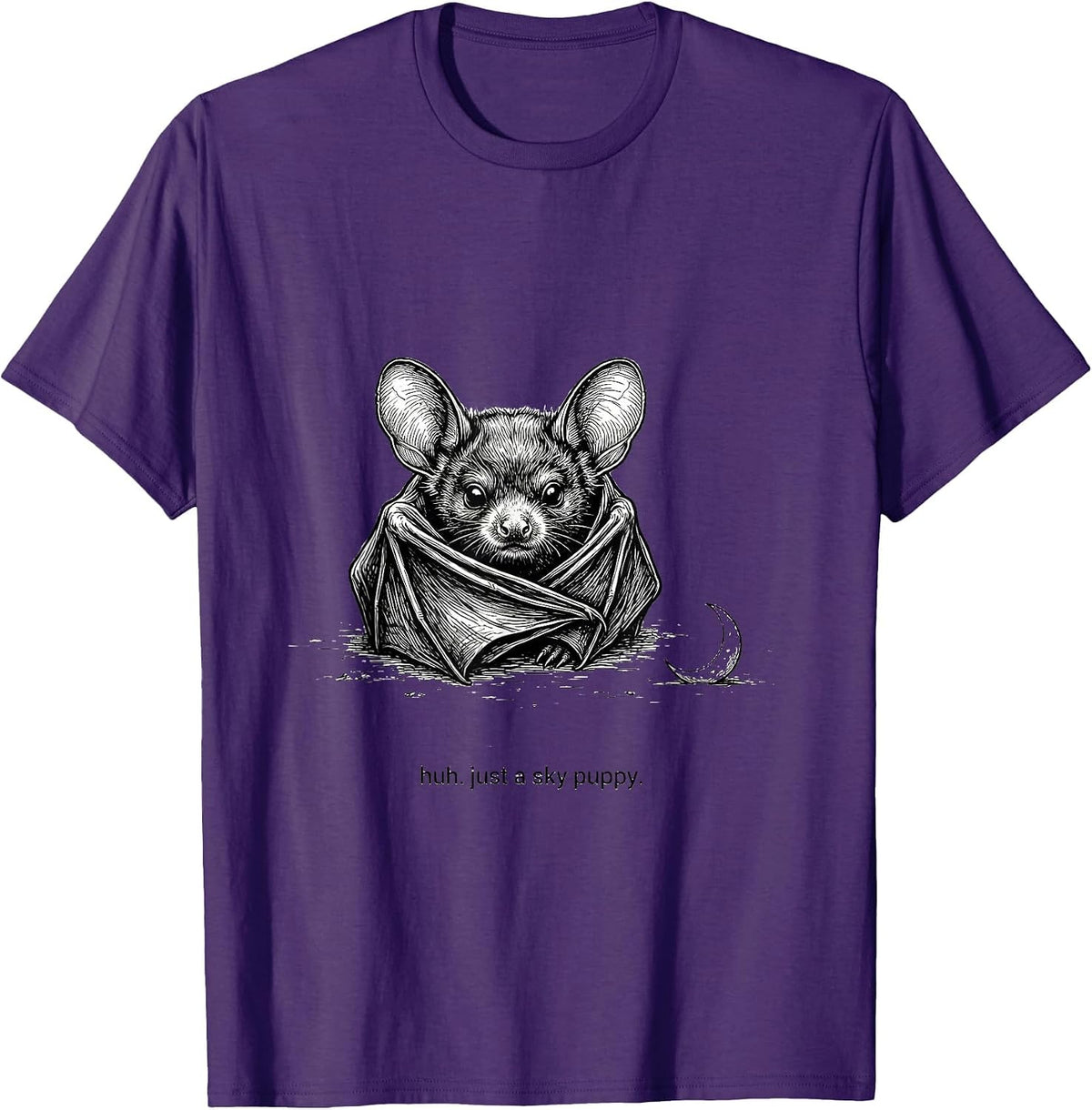 Men's huh. just a sky puppy Funny Bat Lover Halloween Nature T-Shirt - Purple