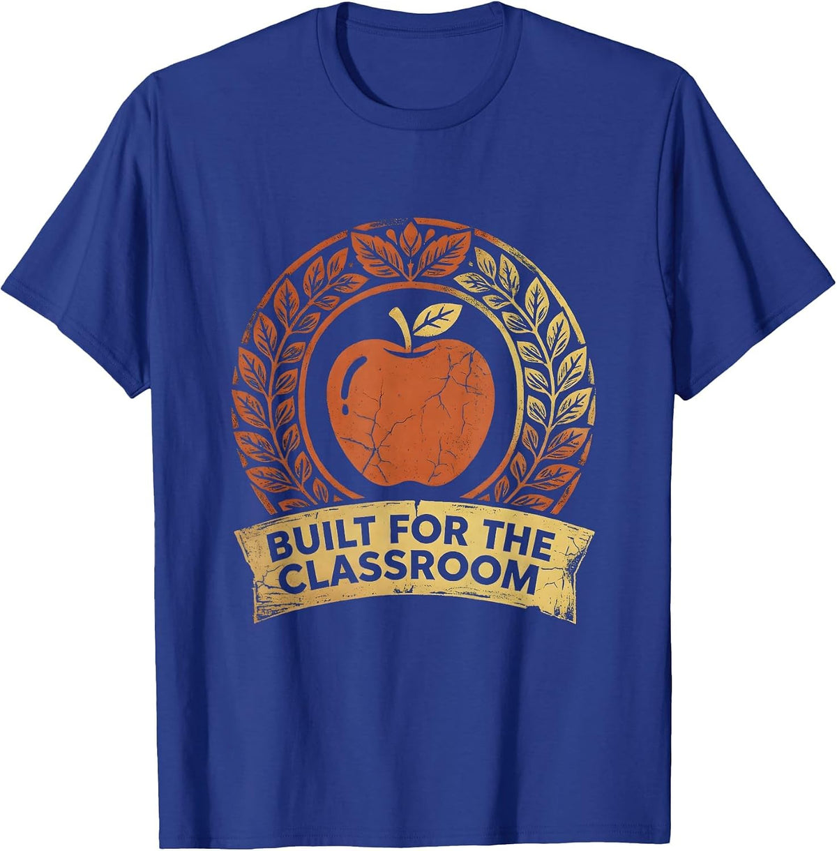 Built for the Classroom 3rd Grade Teacher Design T-Shirt - Royal Blue