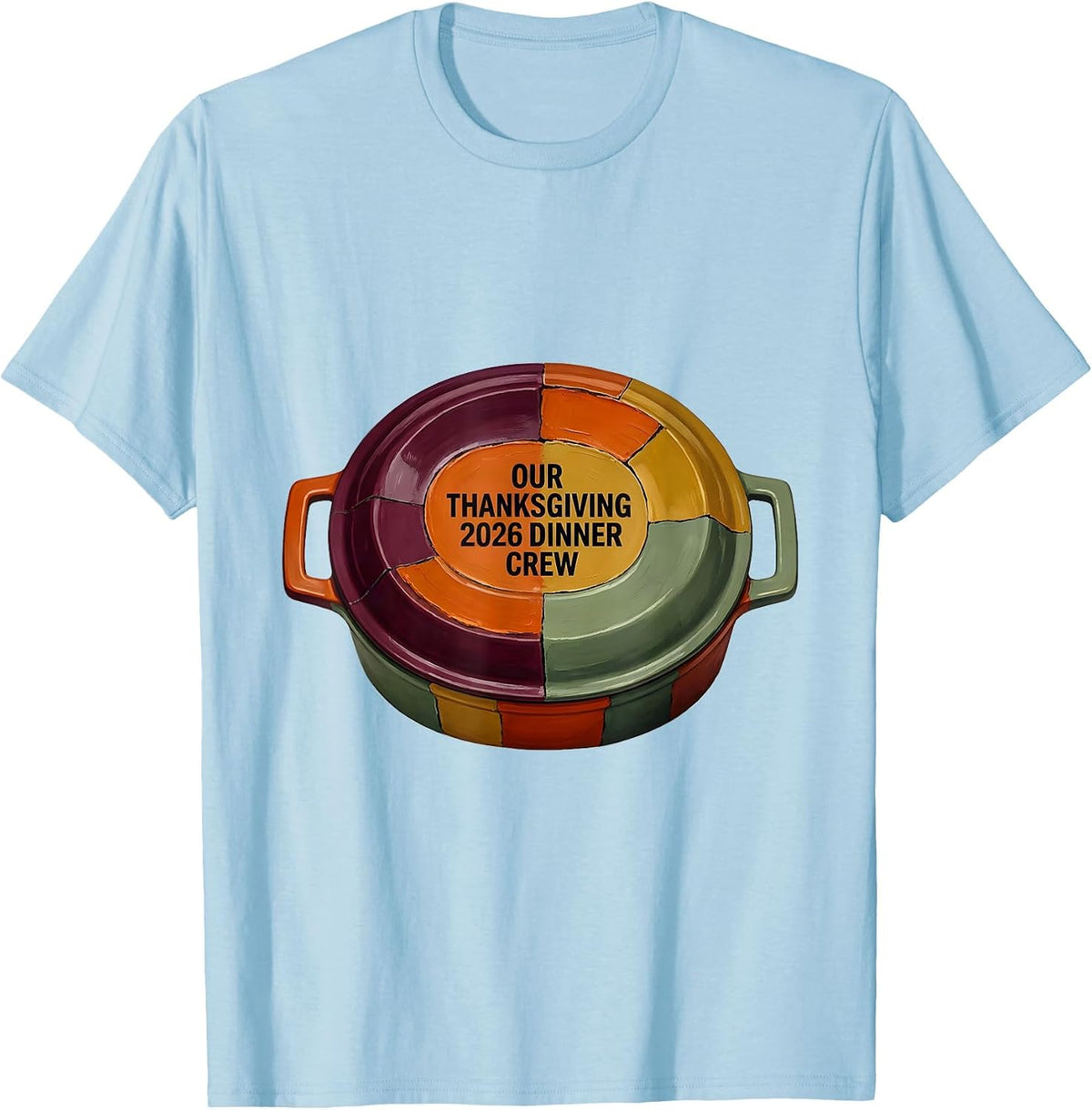 Men's Our Thanksgiving 2026 Dinner Crew Family Holiday Humor T-Shirt - Baby Blue