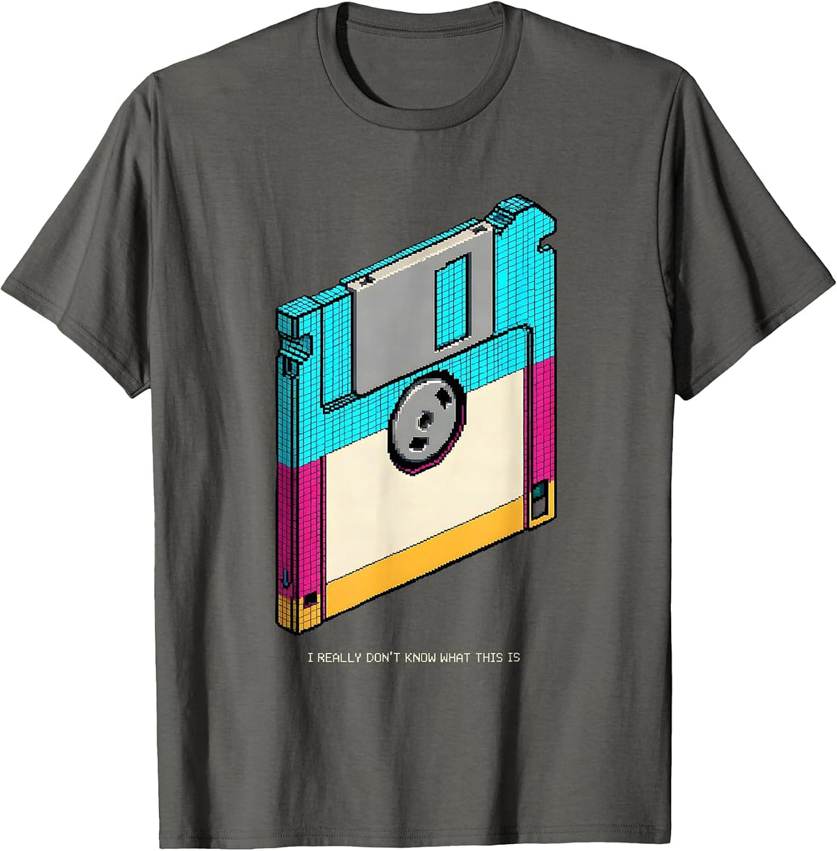 I Really Don't Know What This Is Pixel Art Retro 80s 90s T-Shirt - Asphalt Grey