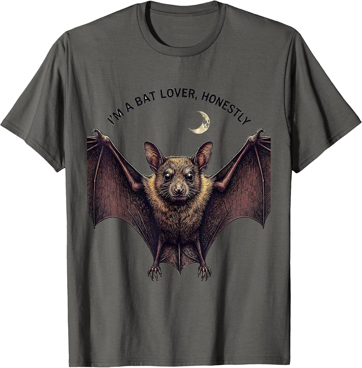 I'm A Bat Lover Honestly Funny Bat Lover Halloween Nature T-Shirt - Asphalt Grey