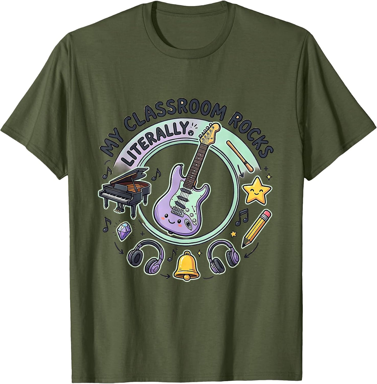 My Classroom Rocks Literally Music Teacher Design T-Shirt - Olive Green