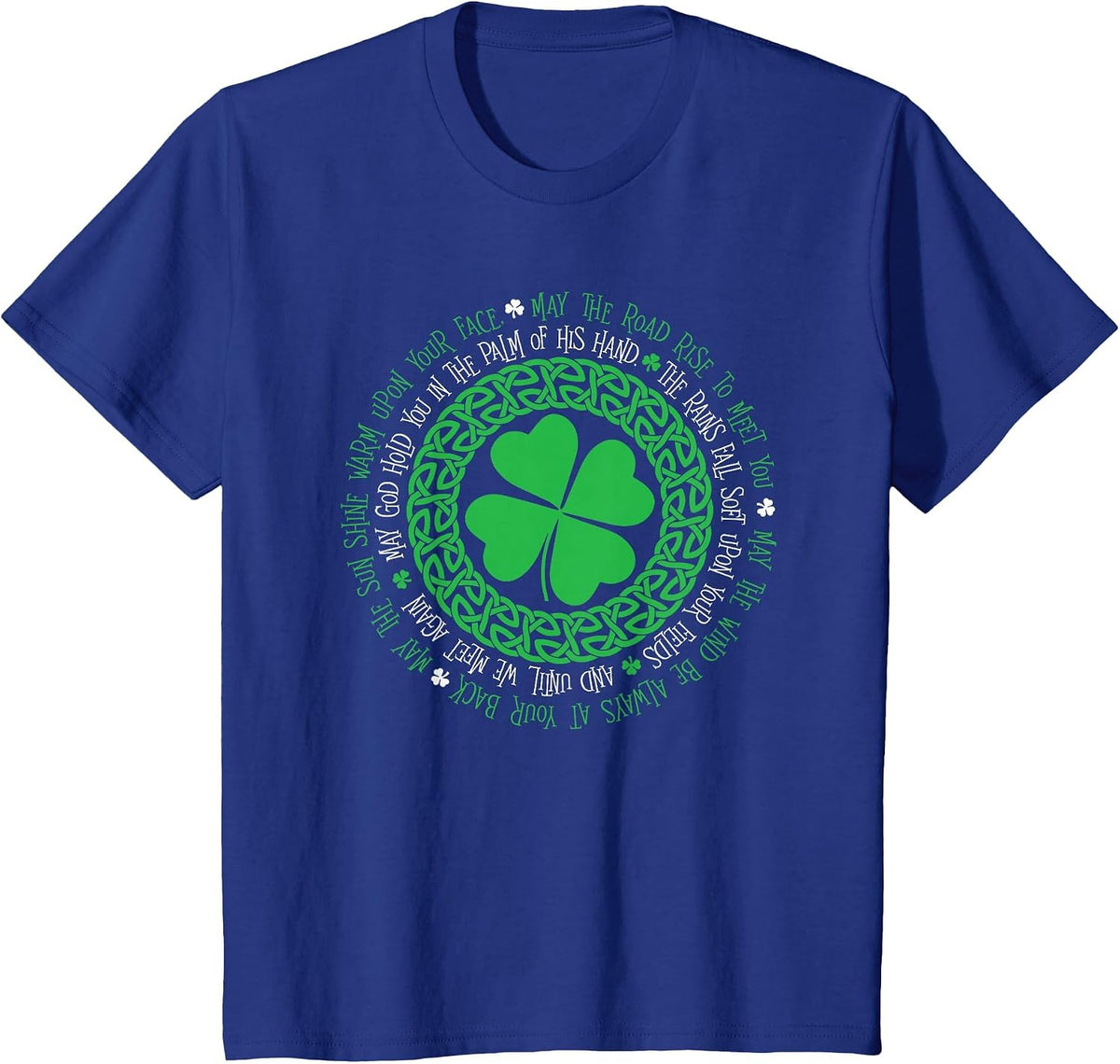 Irish Blessing Celtic Knot 4 Leaf Clover - St. Patrick's Day T-Shirt - Royal Blue
