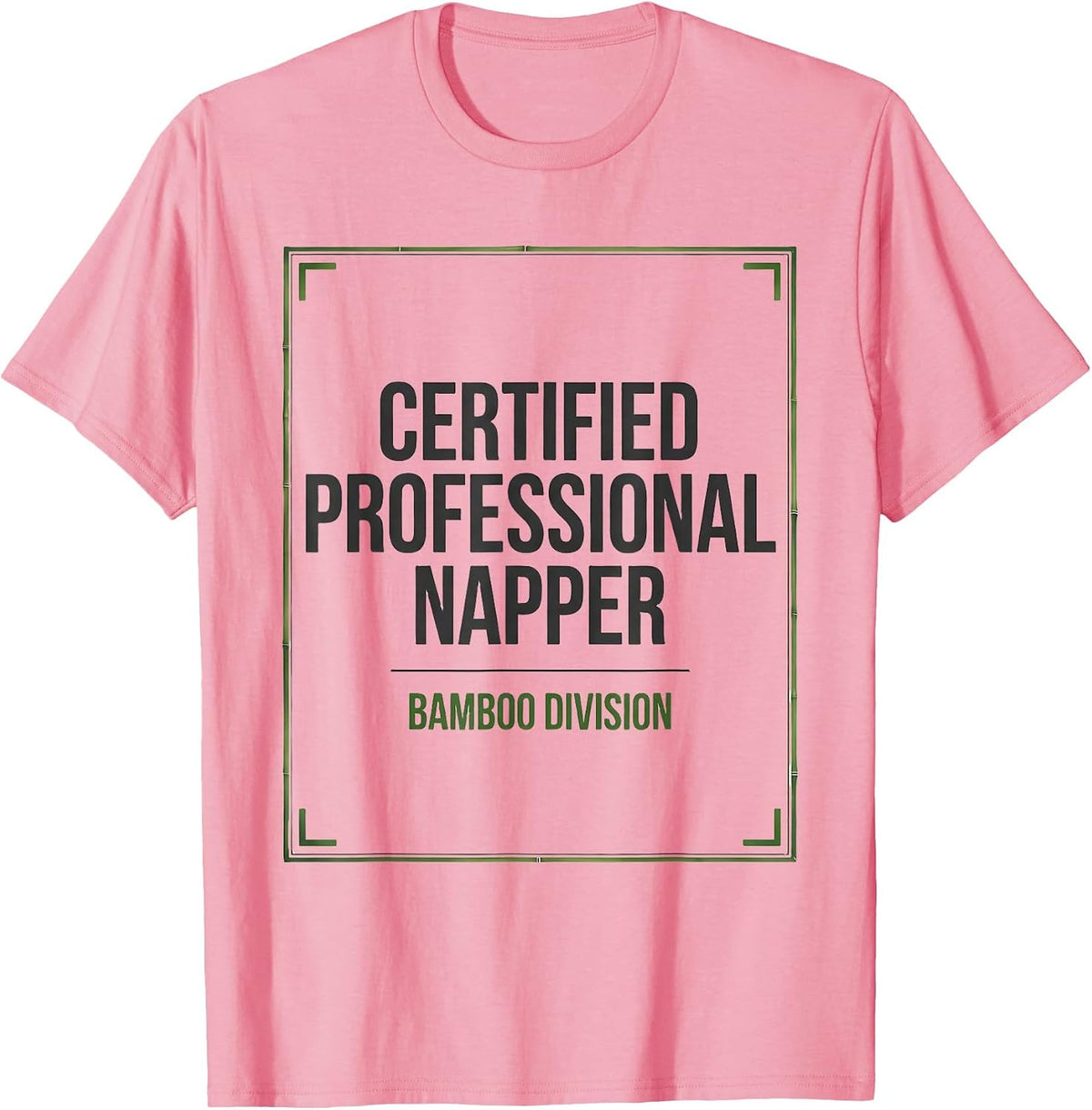 Certified Professional Napper Bamboo Division Funny Panda T-Shirt - Pink