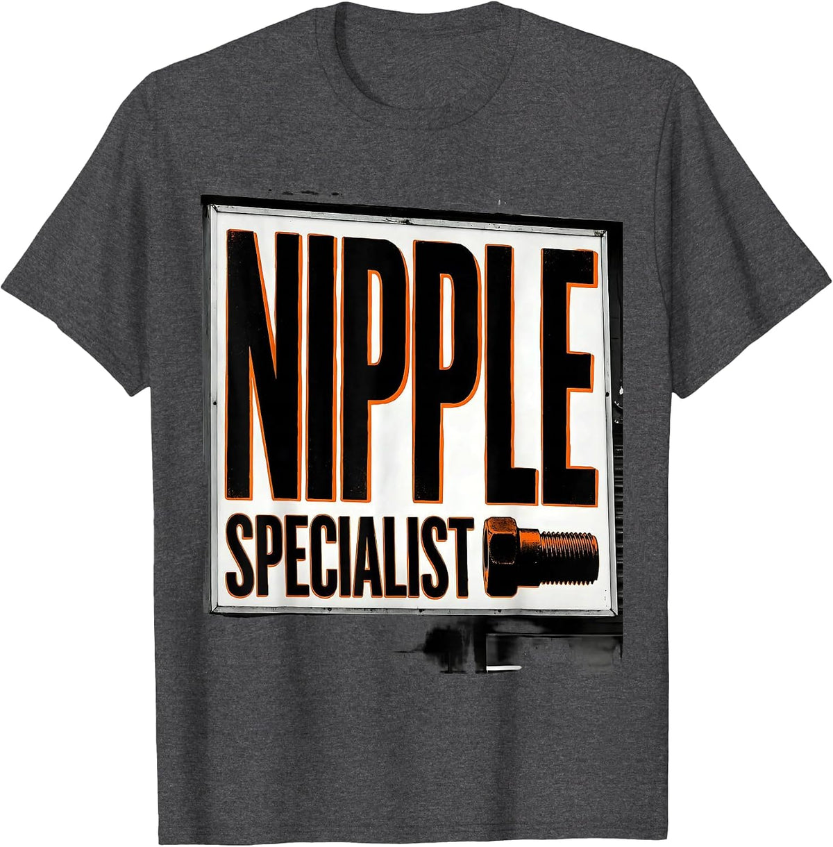 Men's Nipple Specialist Funny Plumber Pipefitter Gag Gift T-Shirt - Dark Heather Grey