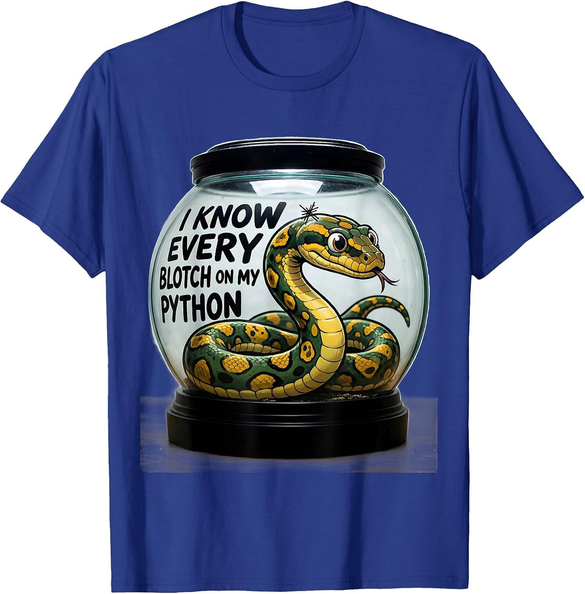 Men's I Know Every Blotch On My Python Funny Ball Python Reptile T-Shirt - Royal Blue