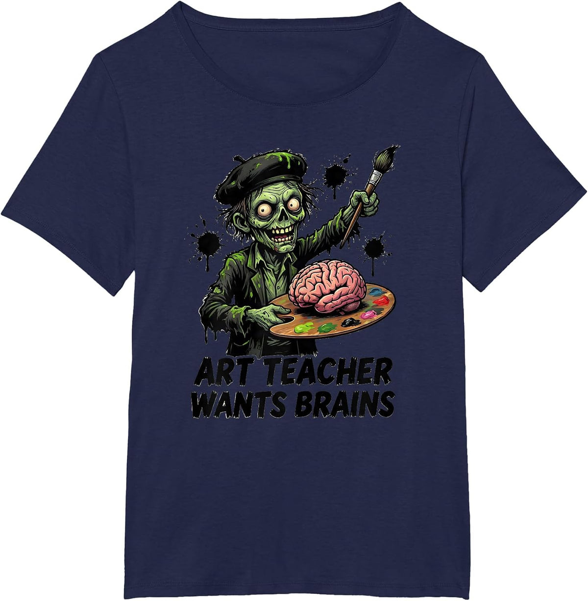 Women's Art Teacher Wants Brains Funny Zombie Halloween Teacher Gift T-Shirt - Navy Blue