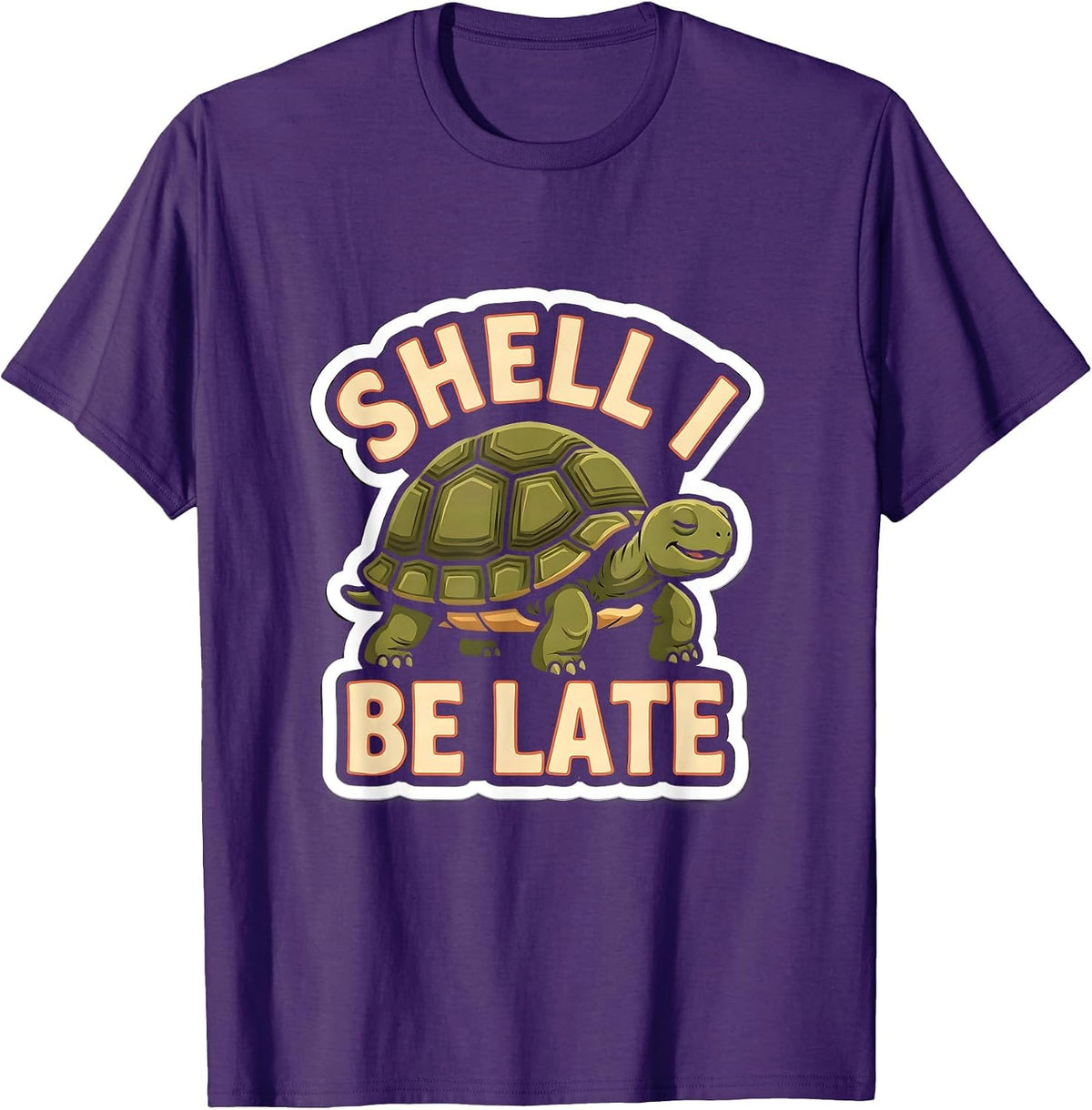 Men's Shell I Be Late Funny Tortoise Lover Pet Humor T-Shirt - Purple