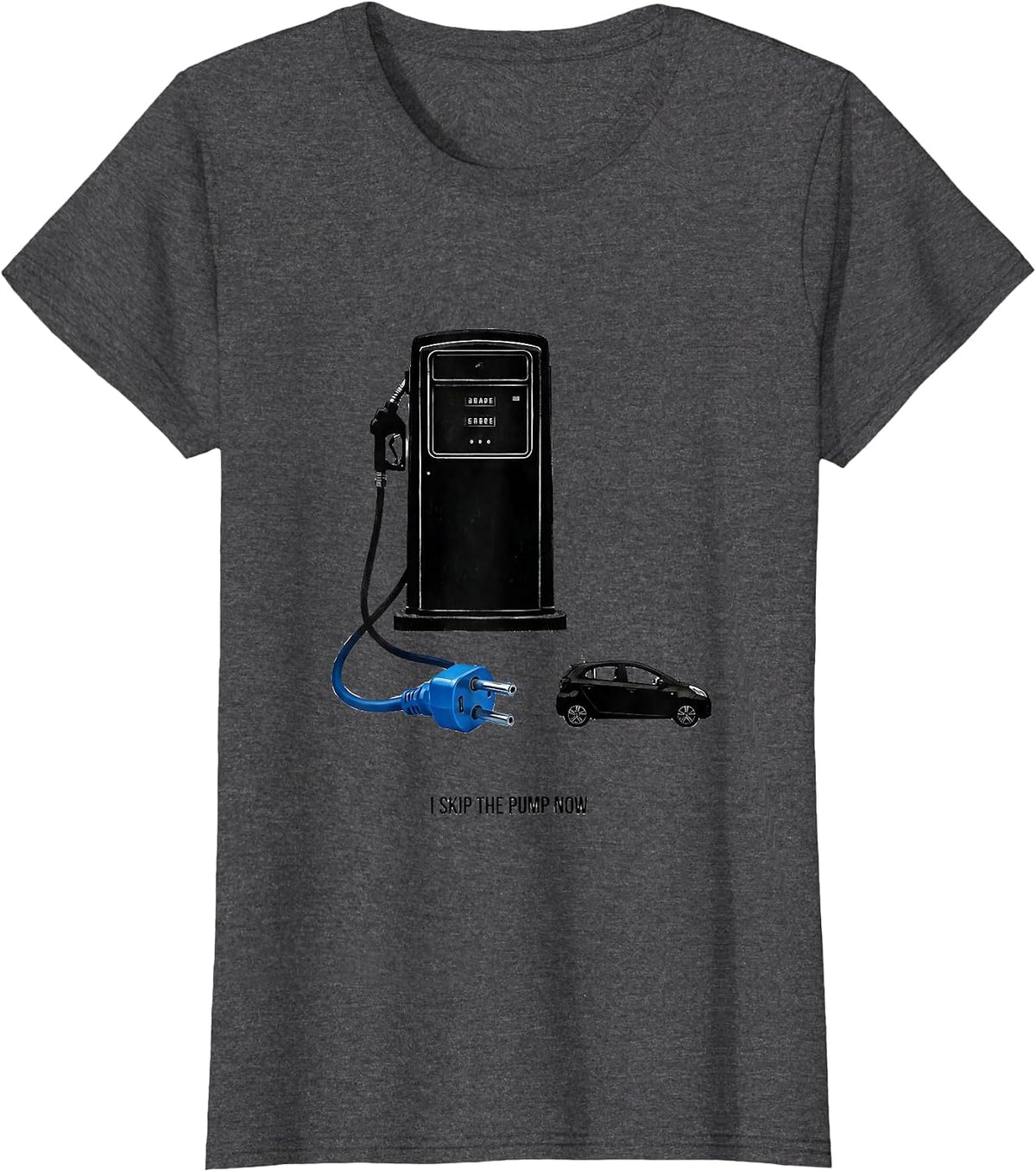 Women's I Skip The Pump Now Funny Car Enthusiast Car Lover Humor T-Shirt - Dark Heather Grey