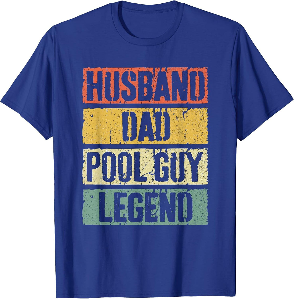 Husband Dad Pool Guy Legend Shirt Men Fathers Day T-Shirt - Royal Blue