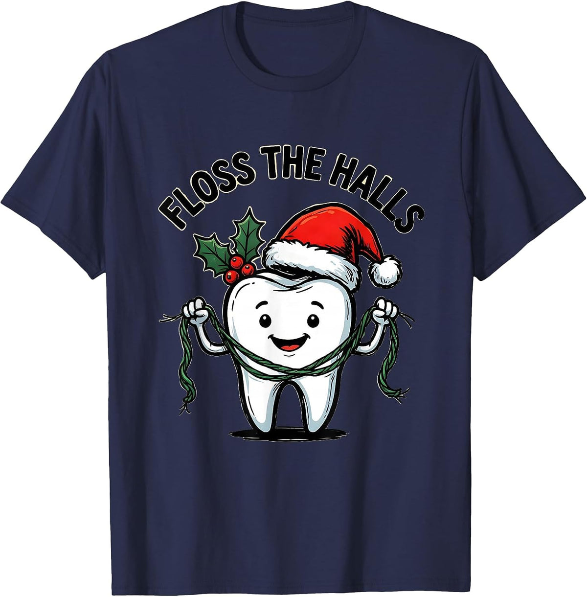 Men's Floss The Halls Funny Dental Christmas Tooth Character Humor T-Shirt - Navy Blue