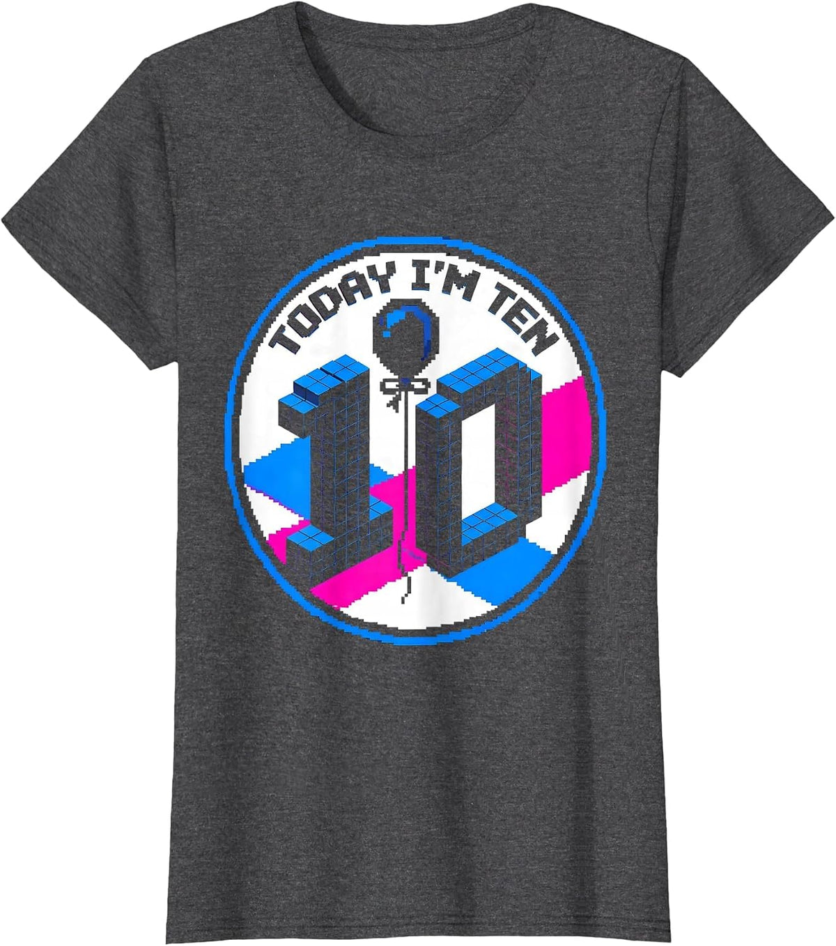 Women's Today I'm Ten Pixel Art Birthday Kid Family Matching Party T-Shirt - Dark Heather Grey