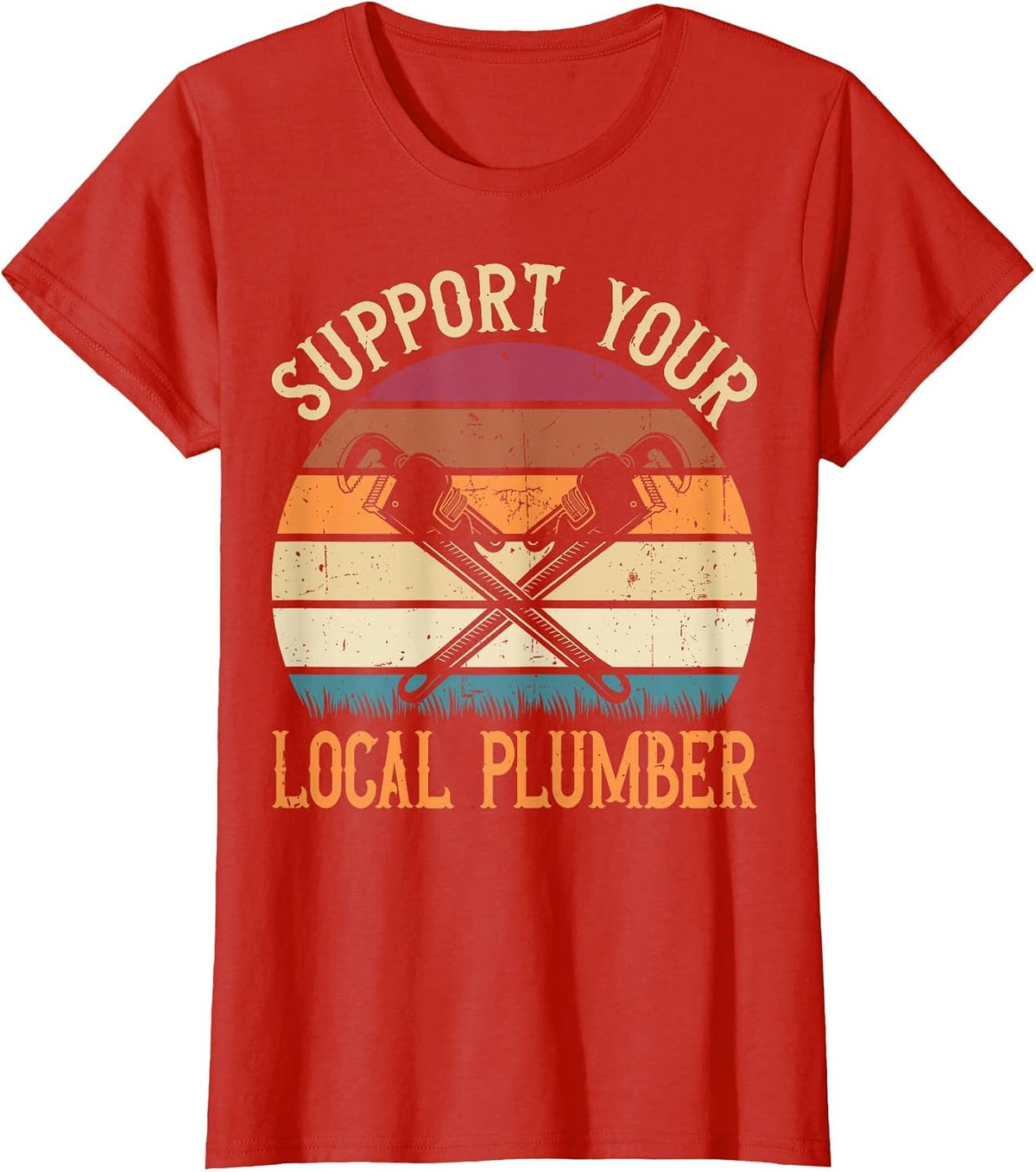 Plumbing Plumber Retro Support Your Local Plumber Pipefitter T-Shirt - Red