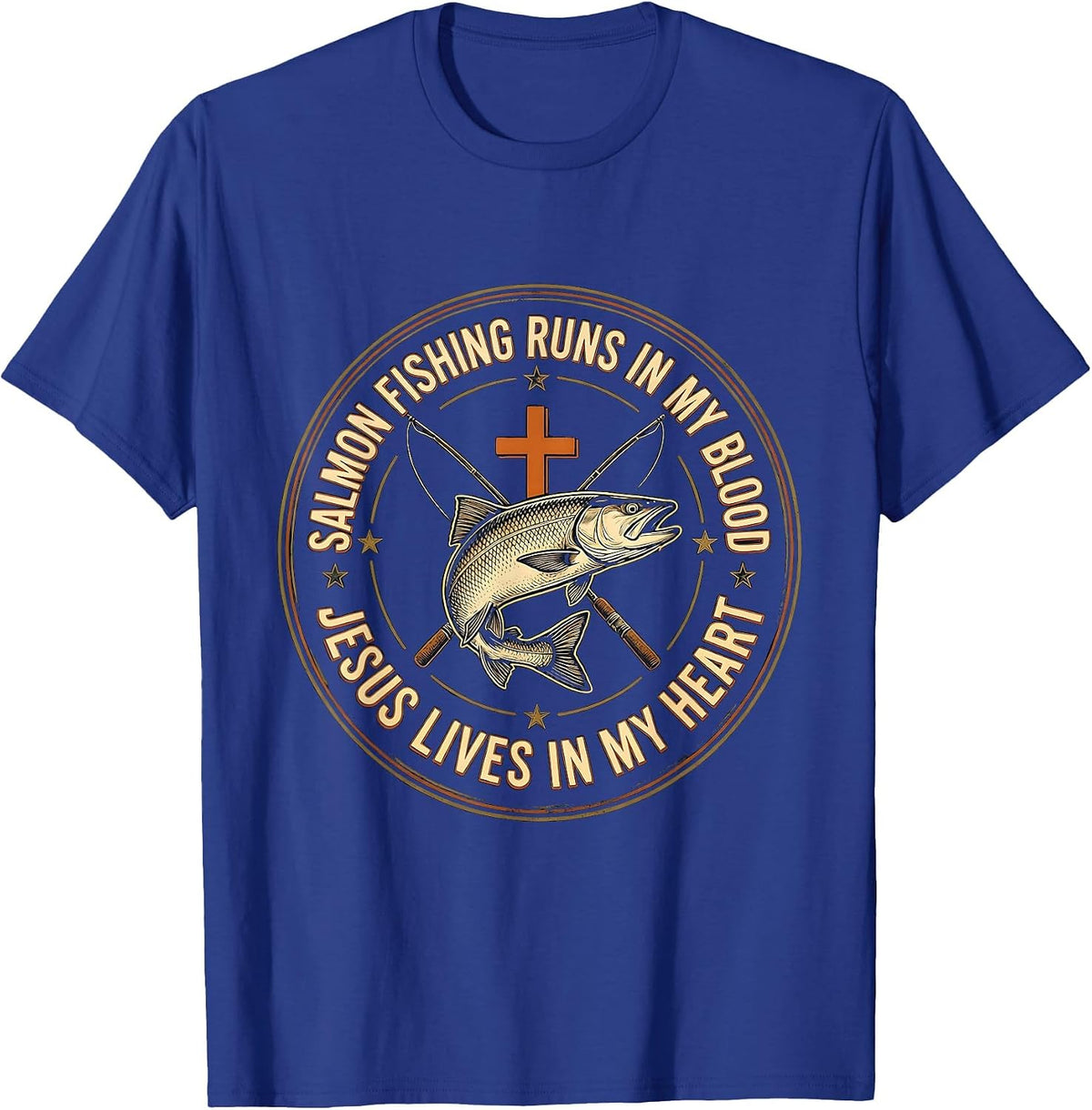 Men's Salmon Fishing Runs In My Blood, Jesus Lives In My Heart T-Shirt - Royal Blue