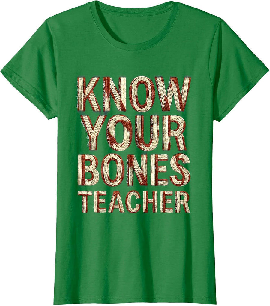 Women's Know Your Bones Halloween Teacher Skeleton Design T-Shirt - Kelly Green