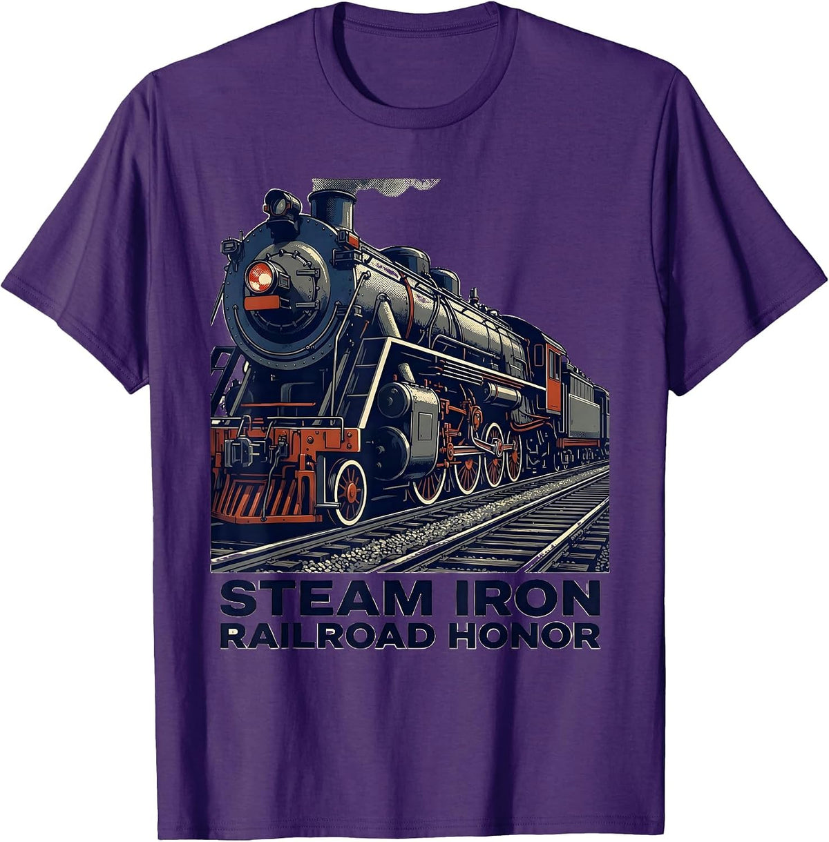 Steam Iron Railroad Honor Vintage Steam Locomotive Train T-Shirt - Purple