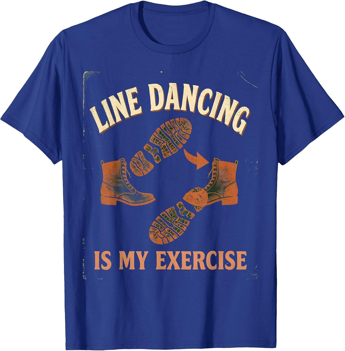 Men's Line Dancing Is My Exercise Vintage Dancer Humor Gift T-Shirt - Royal Blue