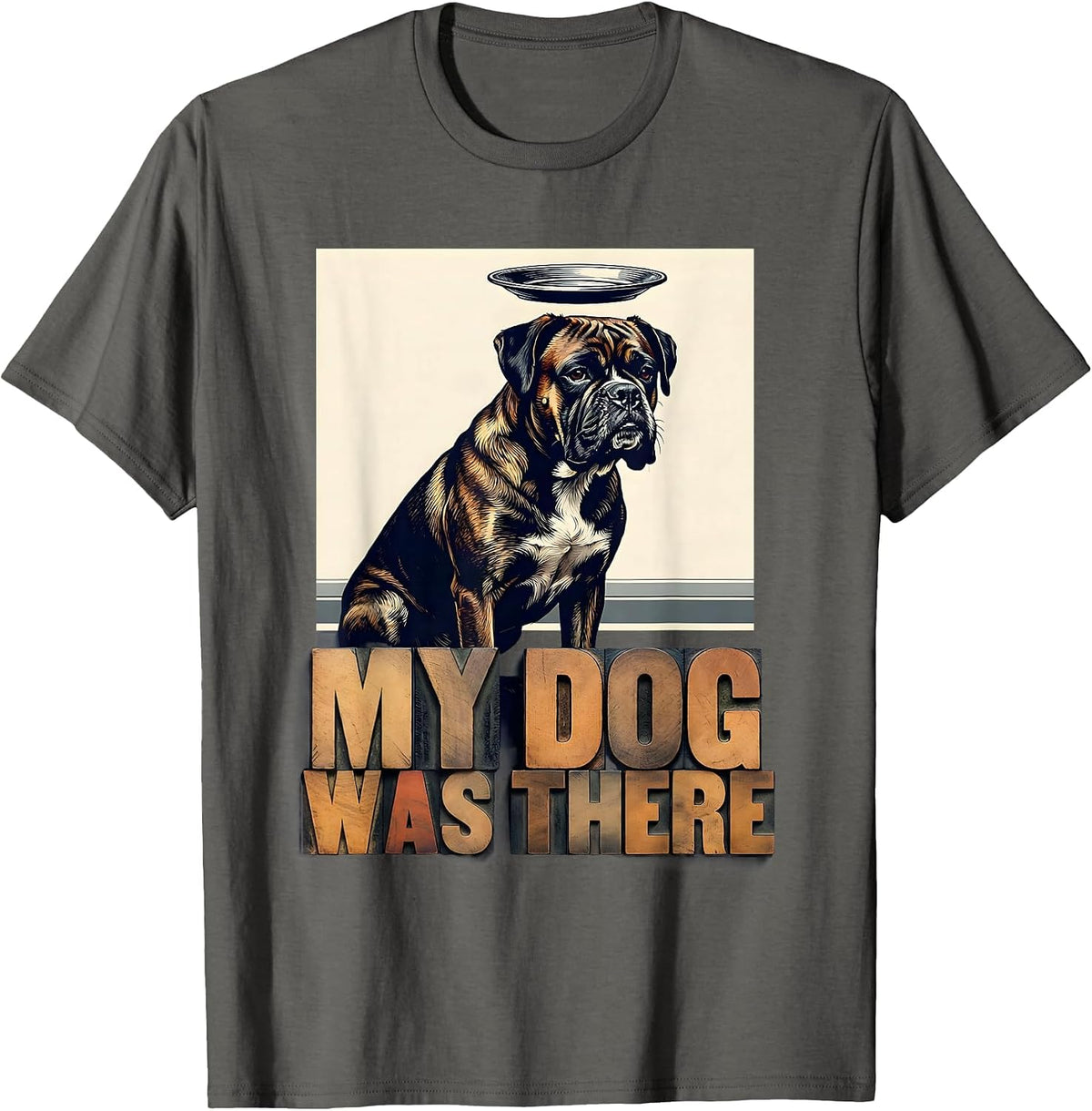 My Dog Was There Funny Boxer Dog Alien UFO Encounter Novelty T-Shirt - Asphalt Grey
