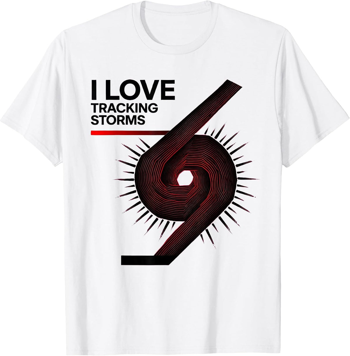 Men's I Love Tracking Storms Funny Storm Chaser Meteorology Humor T-Shirt - White