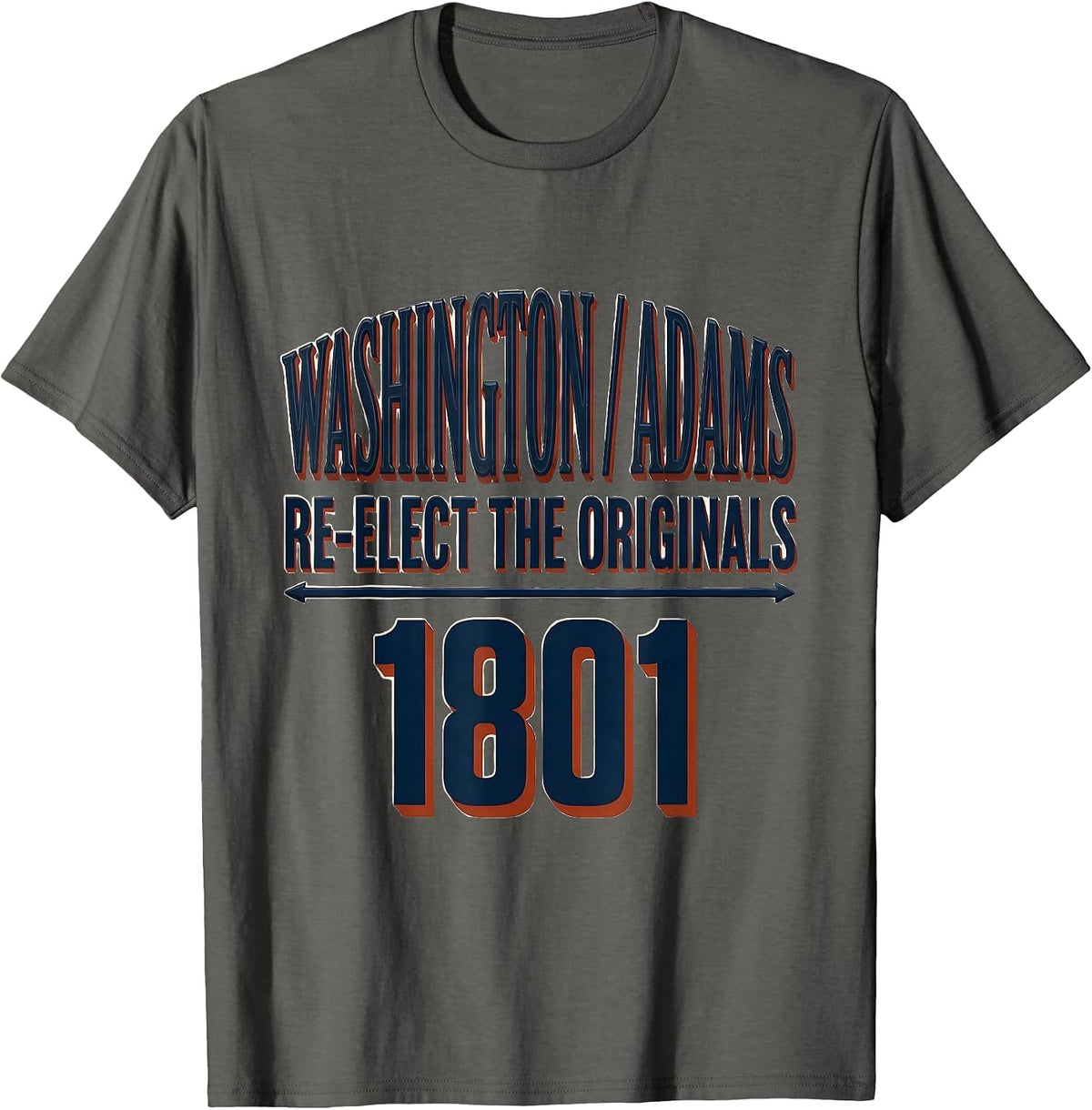 Men's Washington / Adams 1801 — Re-Elect The Originals Republican T-Shirt - Asphalt Grey