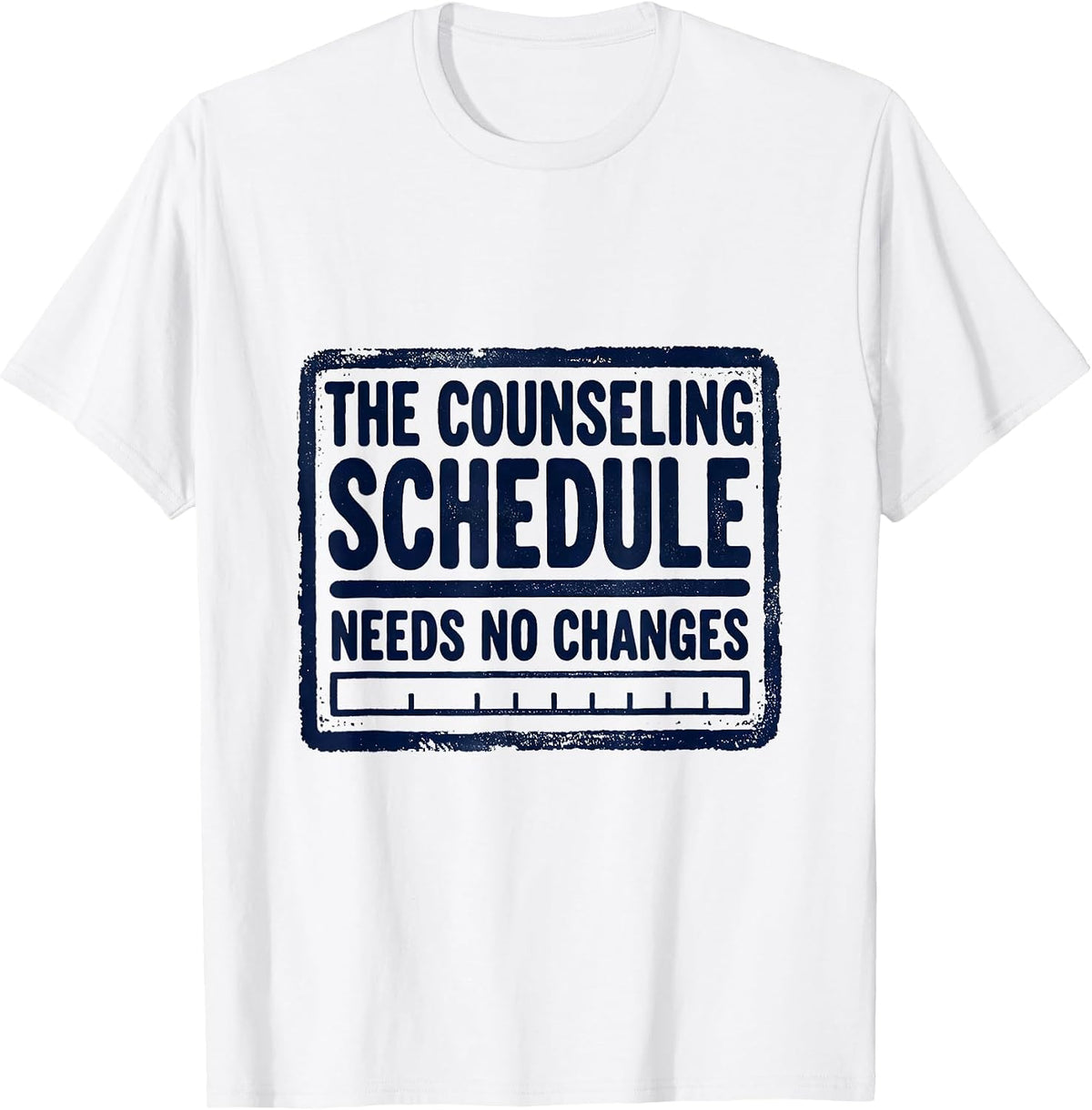 Men's The Counseling Schedule Needs No Changes Groovy T-Shirt - White