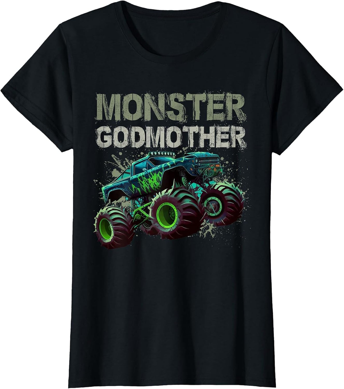 Monster Truck Godmother Family Matching Monster Truck Lovers T-Shirt - Black