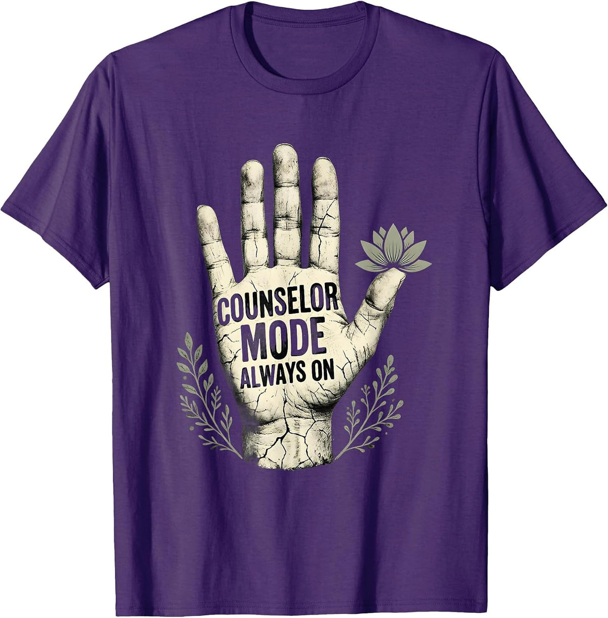 Counselor Mode Always On Guidance Design T-Shirt - Purple