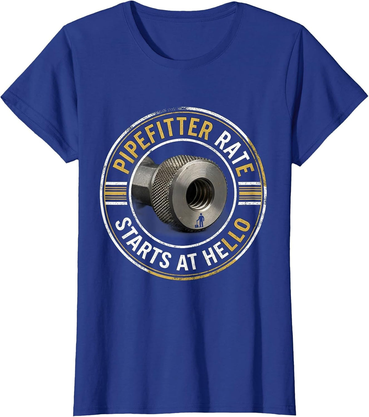 Women's Pipefitter Rate Starts At Hello Funny Sarcastic Plumbing T-Shirt - Royal Blue
