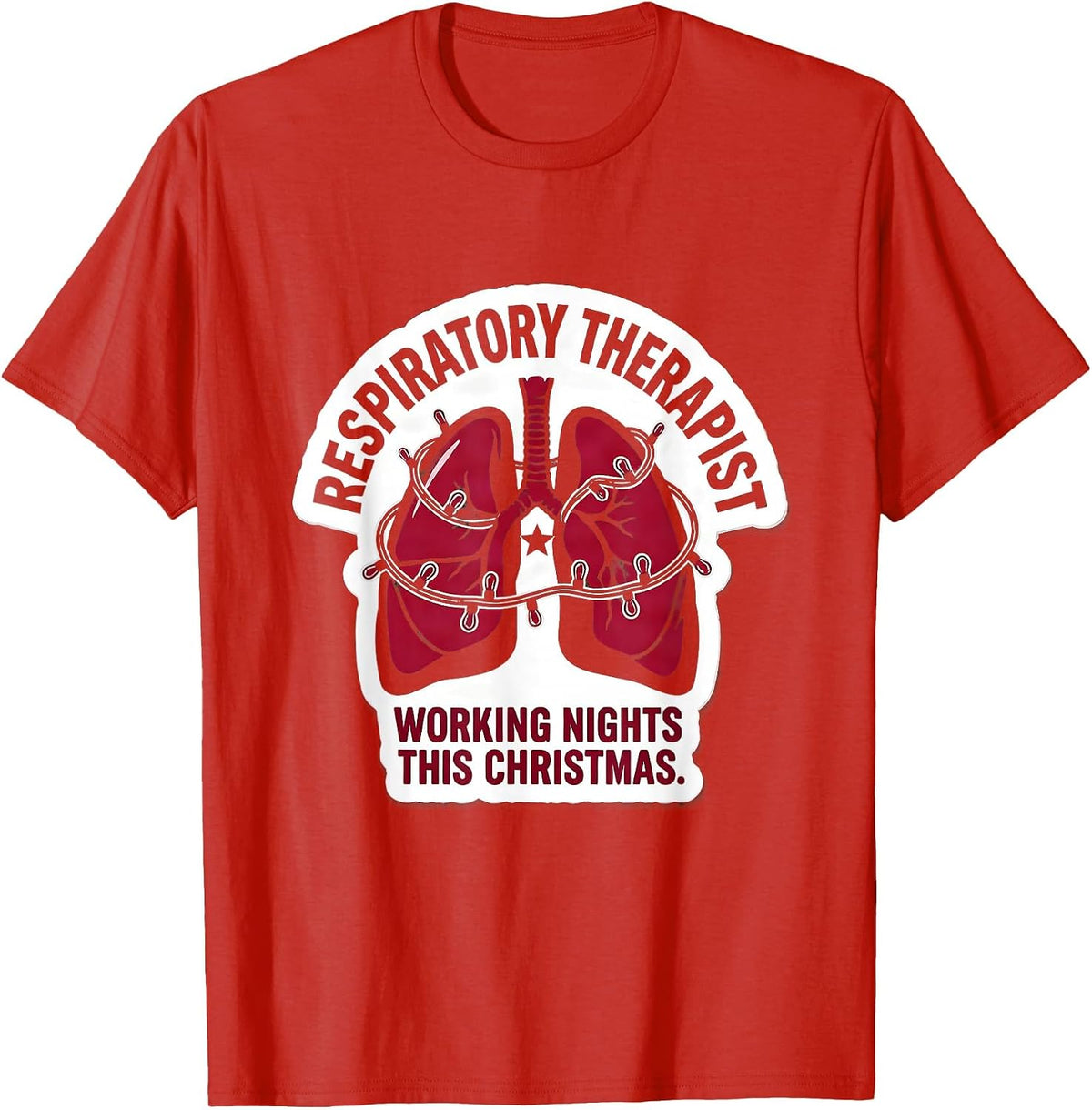 Men's Respiratory Therapist, Working Nights This Christmas RT T-Shirt - Red