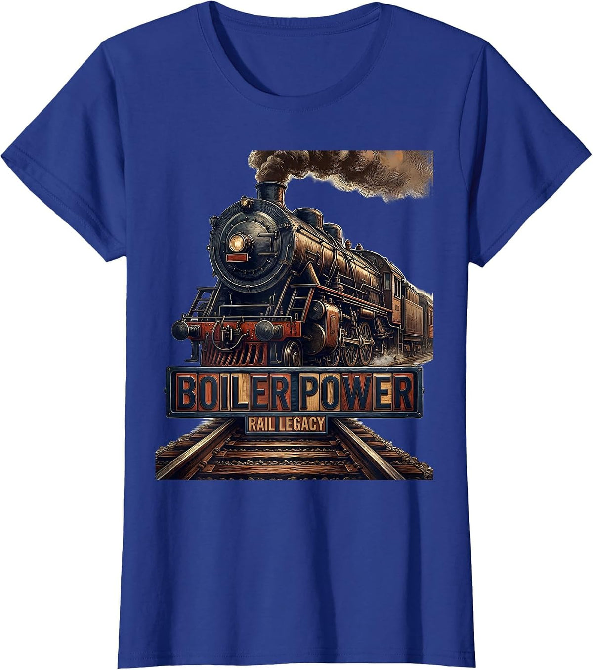 Women's Boiler Power Rail Legacy Steam Locomotive Railroad Engineer T-Shirt - Royal Blue