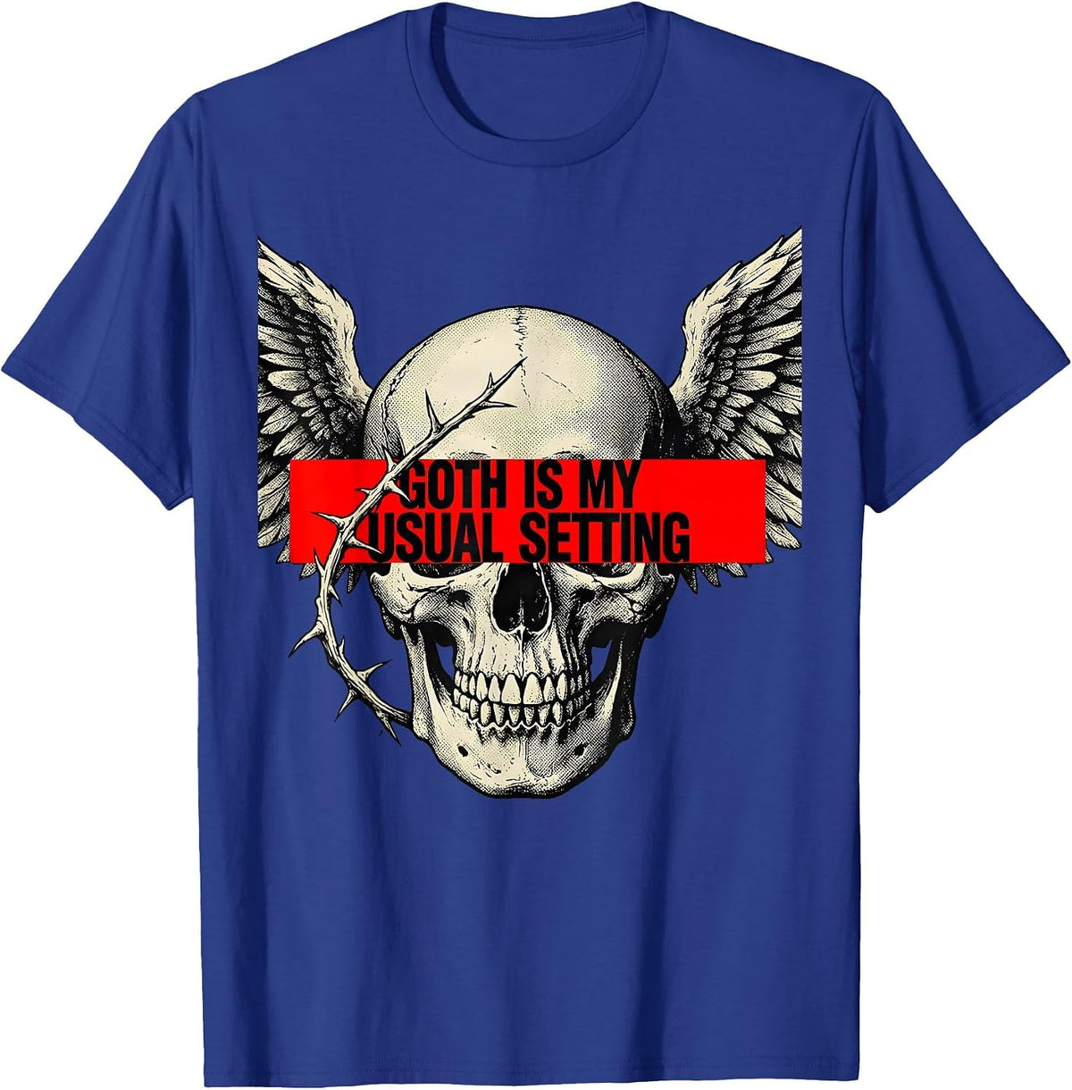 Goth Is My Usual Setting Gothic Alt Grunge Emo Girl Y2K T-Shirt - Royal Blue