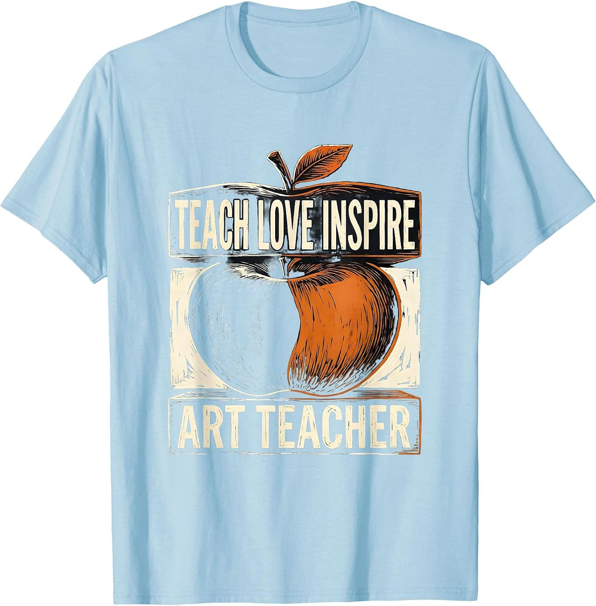 Men's Teach Love Inspire Art Teacher Linocut Back To School Gift T-Shirt - Baby Blue