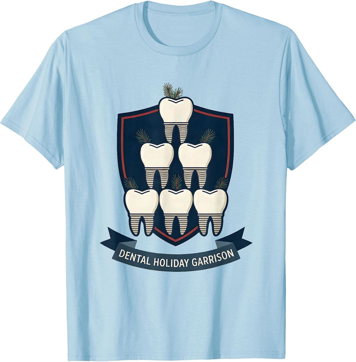 Men's Dental Holiday Garrison Funny Dentist Christmas Dental Team T-Shirt - Baby Blue
