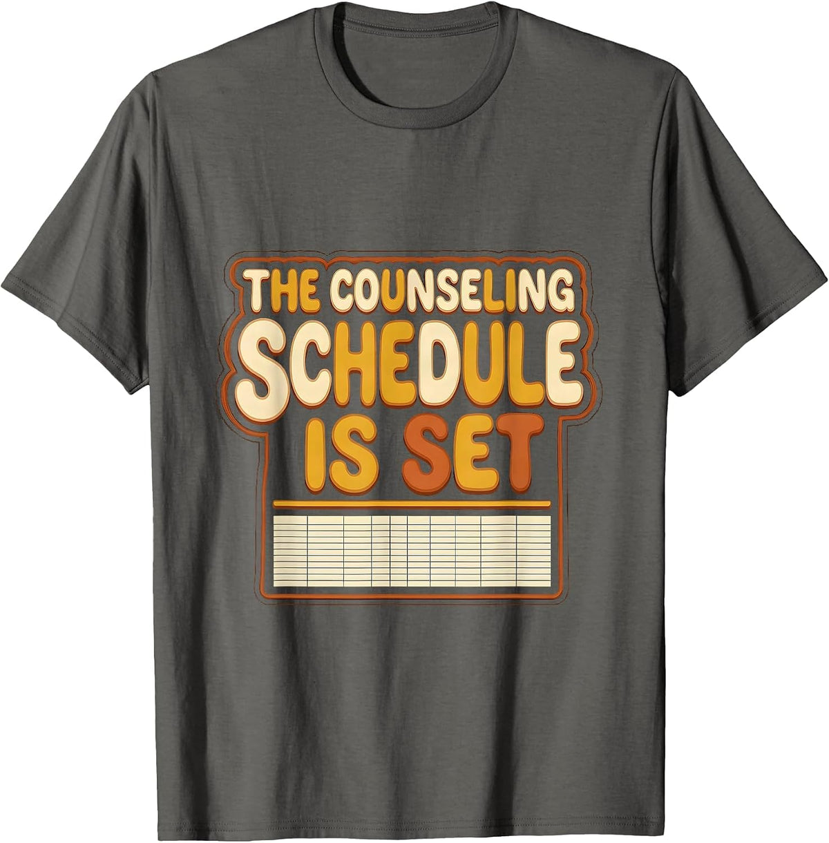 The Counseling Schedule Is Set Retro Groovy School Counselor T-Shirt - Asphalt Grey