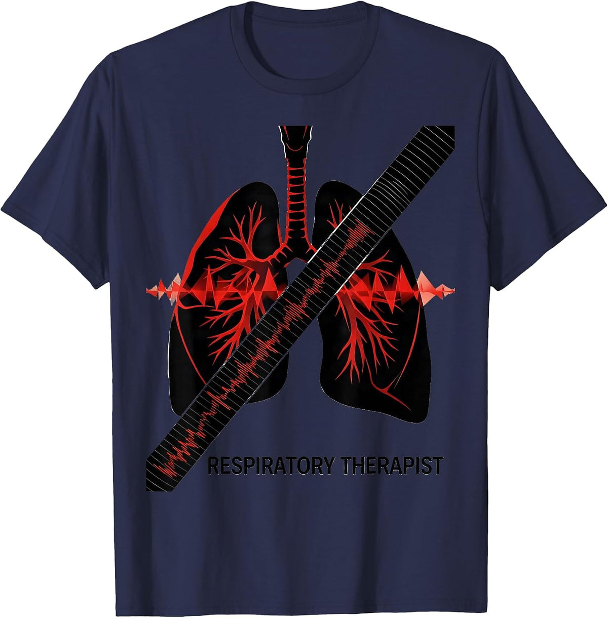 Respiratory Therapist Funny RT Care Week Medical T-Shirt - Navy Blue