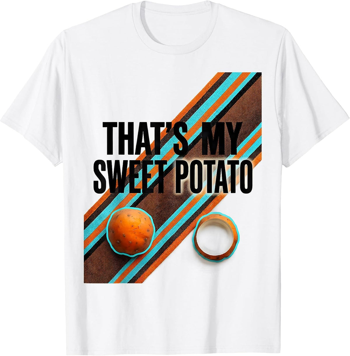 Men's That's My Sweet Potato Funny Couples Thanksgiving Matching T-Shirt - White