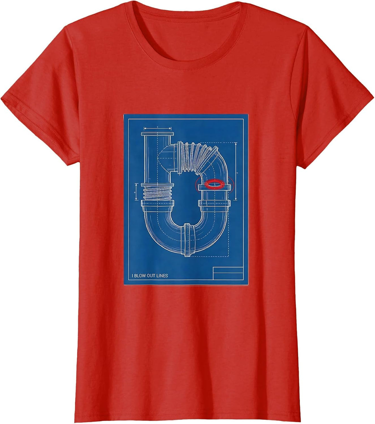 I Blow Out Lines Funny Plumber Pipefitter Steamfitter T-Shirt - Red
